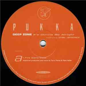 Deep Zone - It's Gonna Be Alright