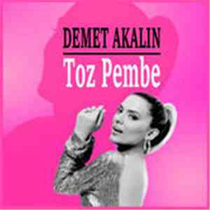 Demet Akalın - Toz Pembe