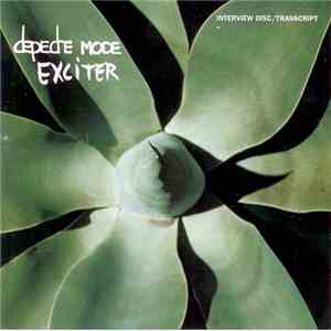 Depeche Mode - Exciter (Interview Disc/Transcript)