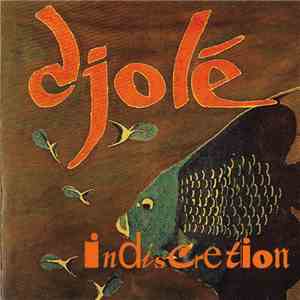 Djolé - Indiscretion