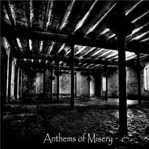 Désespoir / Suicidal Years / Infamous  / Lux Funestus - Anthems Of Misery