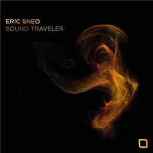 Eric Sneo - Sound Traveler