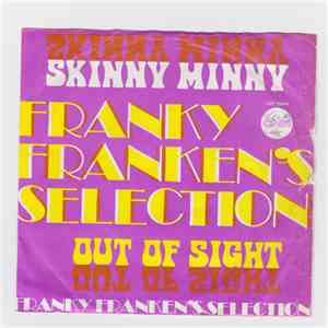 Franky Franken's Selection - Skinny Minny - out of sight