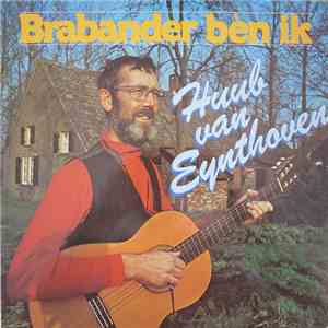 Huub van Eynthoven - Brabander Bèn Ik