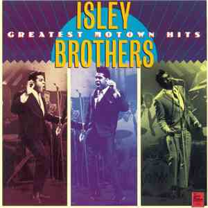 Isley Brothers - Greatest Motown Hits