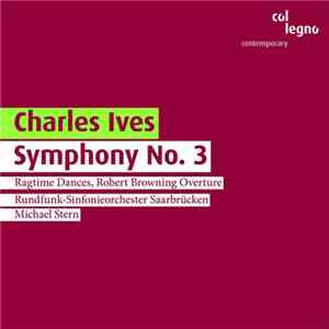 Ives, Michael Stern , Rundfunk-Sinfonieorchester Saarbrücken - Symphony No. 3