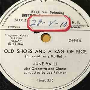 June Valli - Old Shoes And A Bag Of Rice / The Gypsy Was Wrong