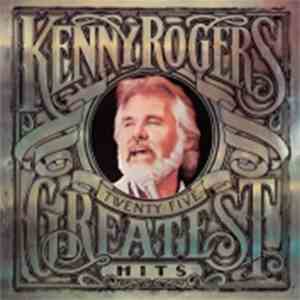 Kenny Rogers - Twenty Five Greatest Hits