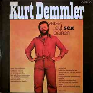 Kurt Demmler - Verse Auf Sex Beinen