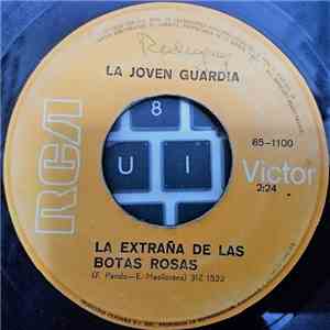 La Joven Guardia - La Extraña De Las Botas Rosas / En El Pueblo De San Este ...
