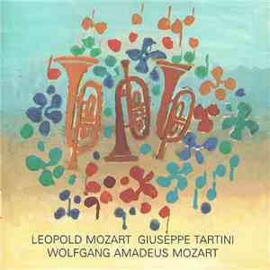 Leopold Mozart, Giuseppe Tartini, Wolfgang Amadeus Mozart, Stadtorchester W ...