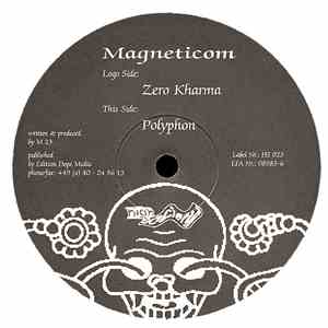 Magneticom - Zero Kharma / Polyphon