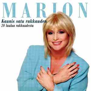 Marion - Kaunis Satu Rakkauden (20 Laulua Rakkaudesta)