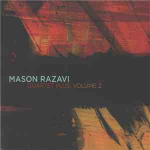 Mason Razavi - Quartet Plus, Volume 2