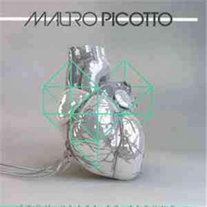Mauro Picotto - From Hear To Techno