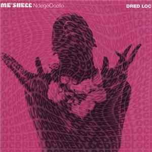 Me'Shell NdegéOcello - Dred Loc
