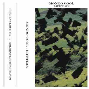 Mondo Cool - Lifetime