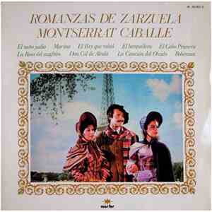 Montserrat Caballé - Romanzas De Zarzuela
