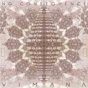 No Consequence - Vimana