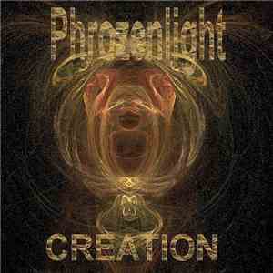 Phrozenlight - Creation