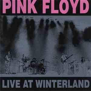 Pink Floyd - Live At Winterland
