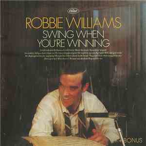Robbie Williams - Swing When You're Winning + Bonus