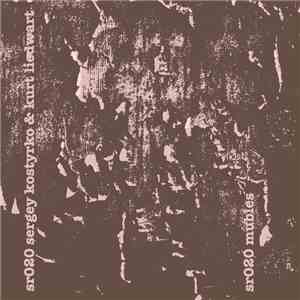 Sergey Kostyrko & Kurt Liedwart / Mubles - Split