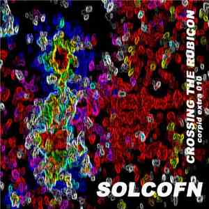 Solcofn - Crossing The Rubicon