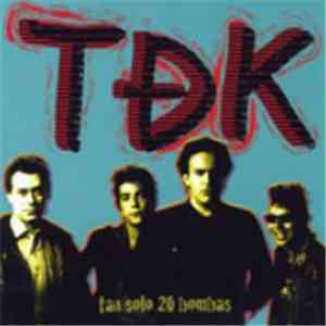 TDeK - Tan Solo 20 Bombas