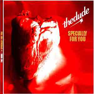The Dude  - Specially For You