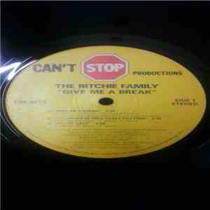 The Ritchie Family - Give Me A Break