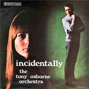 The Tony Osborne Orchestra - Incidentally
