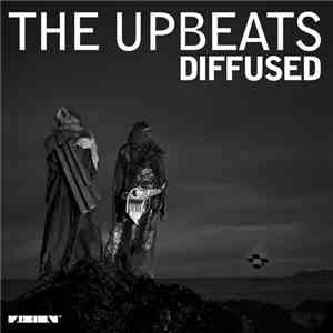 The Upbeats - Diffused