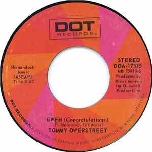 Tommy Overstreet - Gwen (Congratulations) / One Love, Two Hearts, Three Liv ...