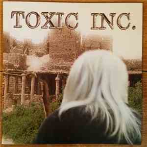 Toxic Inc. - Toxic Inc.