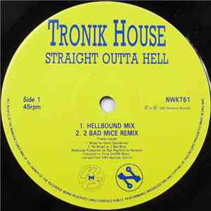 Tronik House - Straight Outta Hell