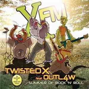 Twisted X Featuring Outl4w - Summer Of Rock 'n' Roll