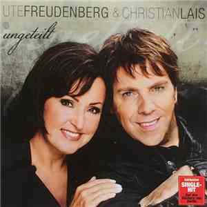 Ute Freudenberg & Christian Lais - Ungeteilt