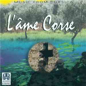 Various - L'Âme Corse - Music From Corsica