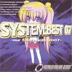 Various - System:Best 07 -Our Footprints 2007-