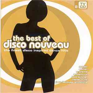 Various - The Best Of Disco Nouveau