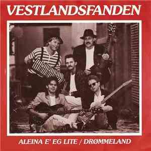 Vestlandsfanden - Aleina E' Eg Lite