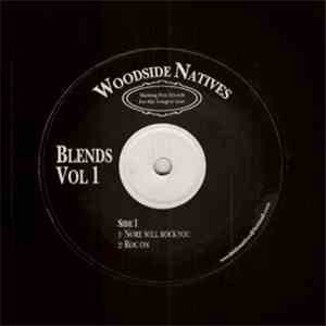 Woodside Natives - Blends Vol 1