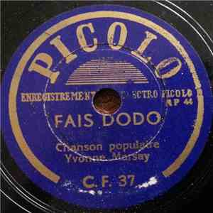 Yvonne Marsay - Fais Dodo / Meunier Tu Dors