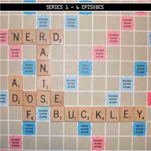 A Dose Of Buckley - Nerd Rants: Series 1
