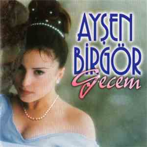 Ayşen Birgör - Gecem