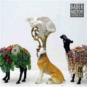 Bader Motor - Dreidreidrei