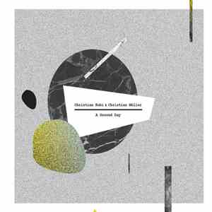 Christian Kobi & Christian Müller - A Second Day