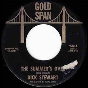 Dick Stewart  - The Summer's Over / Why Don't You Believe Me