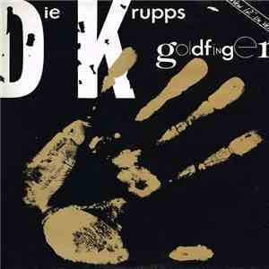 Die Krupps - Goldfinger